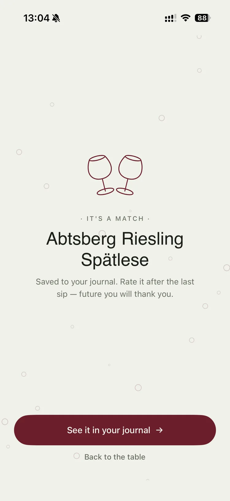 The match screen announcing the chosen bottle, an Abtsberg Riesling Spätlese, saved to your journal.